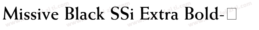 Missive Black SSi Extra Bold字体转换